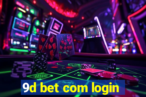 9d bet com login